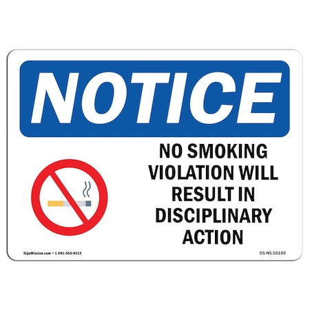 Signmission OSHA No Smoking Violation Disciplinary Action, 14in X 10in Decal, OS-NS-D-1014-L-16189 OS-NS-D-1014-L-16189
